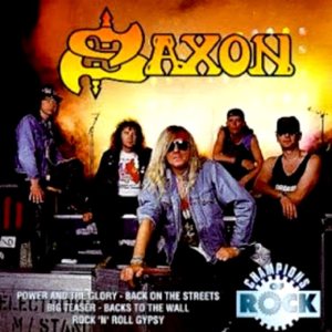 Saxon - Champions of Rock