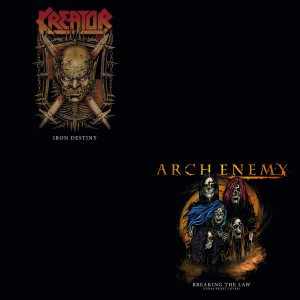Arch Enemy / Kreator - Breaking the Law / Iron Destiny