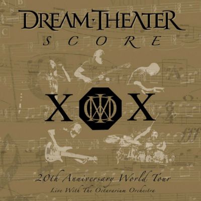 Dream Theater - Score: 20th Anniversary World Tour