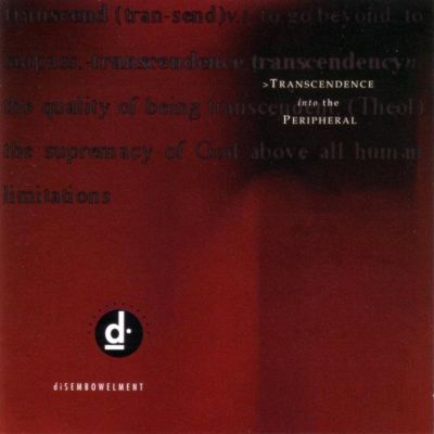 Disembowelment - Transcendence Into the Peripheral