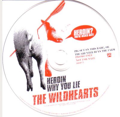 The Wildhearts - Heroin - Why You Lie