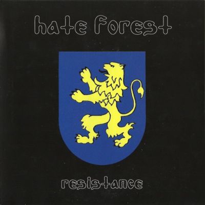 Hate Forest - Resistance