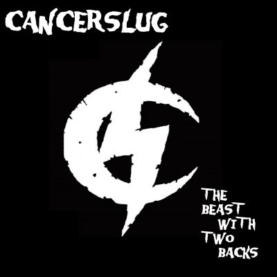 Cancerslug - The Beast with Two Backs