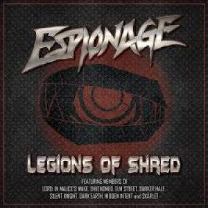 Espionage - Legions of Shred