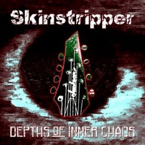 Skinstripper - Depths of Inner Chaos