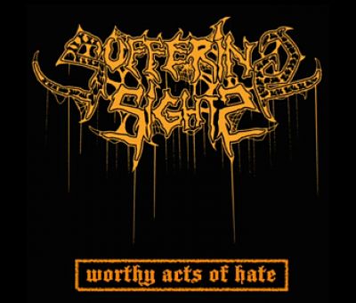 Suffering Sights - Worthy Acts of Hate