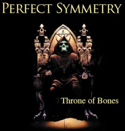 Perfect Symmetry - Throne of Bones