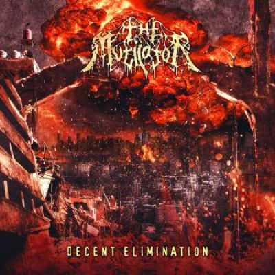 The Mutilator - Decent Elimination