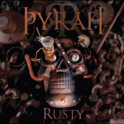 Pyrah - Rusty