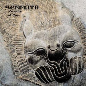 Senmuth - Narration of Time