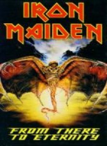Iron Maiden - From There to Eternity