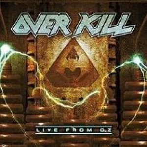 Overkill - Live from OZ