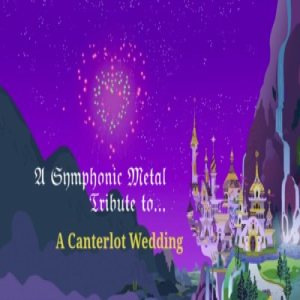 The L-Train - A Symphonic Metal Tribute to "A Canterlot Wedding!"