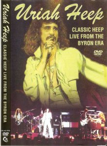Uriah Heep - Live From the Byron Era