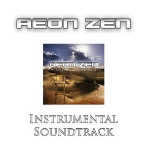 Aeon Zen - A Mind's Portrait (Instrumental Soundtrack)