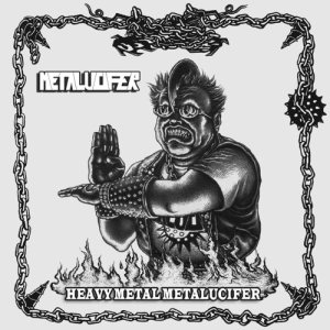 Metalucifer - Heavy Metal Metalucifer