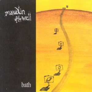 Maudlin of the Well - Bath