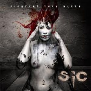 Sic - Fighters They Bleed