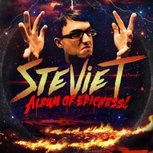 Stevie T. - Album of Epicness