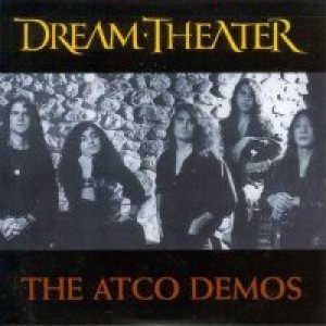 Dream Theater - ATCO Demos
