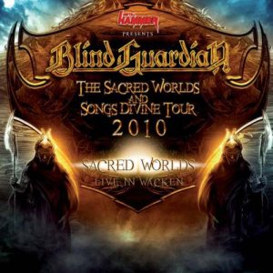 Blind Guardian - The Sacred Worlds and Songs Divine Tour 2010