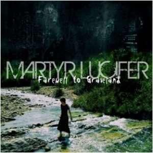 Martyr Lucifer - Farewell to Graveland