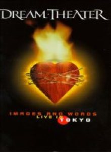 Dream Theater - Images and Words: Live in Tokyo