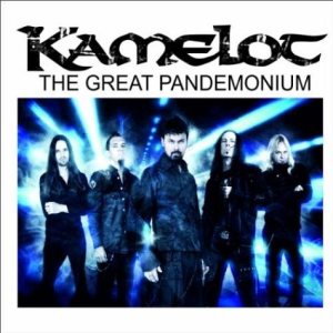 Kamelot - The Great Pandemonium