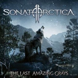 Sonata Arctica - The Last Amazing Grays