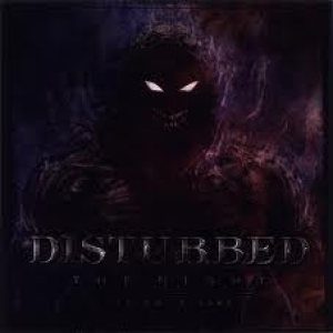 Disturbed - The Night