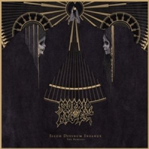Morbid Angel - Illud Divinum Insanus - the Remixes