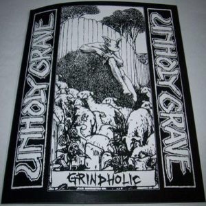 Unholy Grave - Grindholic
