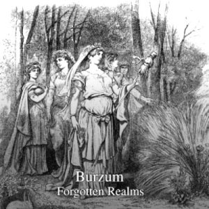 Burzum - Forgotten Realms