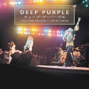 Deep Purple - This Time Around: Live in Tokyo 1975