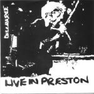 Discharge - Live in Preston