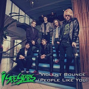 I See Stars - Violent Bounce (People Like You)