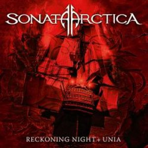Sonata Arctica - Reckoning Night + Unia