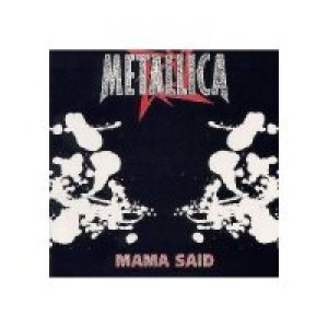 Metallica - Mama Said (Japan ver)