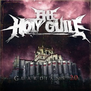 The Holy Guile - Guardians 2.0