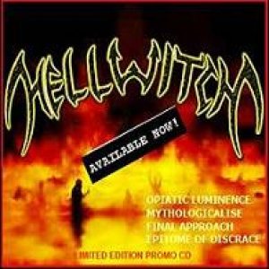 Hellwitch - The Epitome of Disgrace