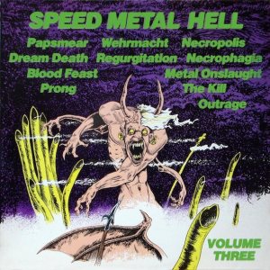 Various Artists - Speed Metal Hell: Volume Three