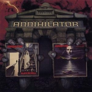 Annihilator - Alice in Hell / Never, Neverland