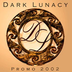 Dark Lunacy - Promo 2002