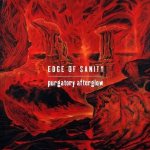 Edge of Sanity - Purgatory Afterglow cover art