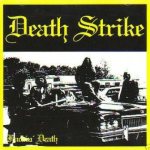 Death Strike - Fuckin' Death