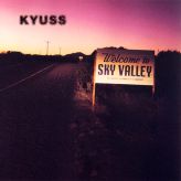 Kyuss - Kyuss (Welcome to Sky Valley)