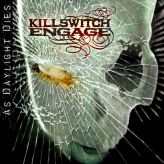 Killswitch Engage - As Daylight Dies cover art