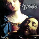 Cryptopsy - None So Vile cover art