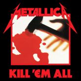 Metallica - Kill 'Em All cover art