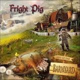 Fright Pig - Out of the Barnyard